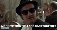 were-putting-the-band-back-together-were-getting-back-together.gif were-putting-the-band-back-together-were-getting-back-together.gif
