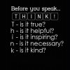 Before you speak, THINK.jpg