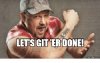lets-git-er-done-memes-com-13900740.png