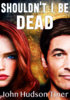 Shouldnt-I-Be-Dead-14x20.jpg Shouldnt-I-Be-Dead-14x20.jpg