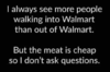 18-meat-is-cheap-dont-ask.png