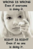 43-wrong-is-wrong.png