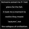 Plans For the Fall.jpeg