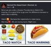 TacoWatchWarning.jpg