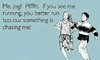 If_You_See_Me_Running_Funny_Meme.jpg